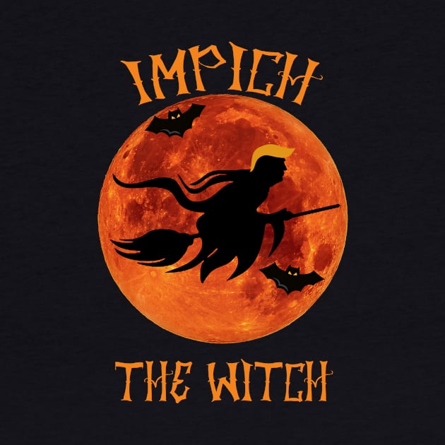 impeach the witch by Yaman
